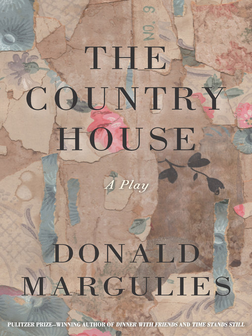 Title details for The Country House (TCG Edition) by Donald Margulies - Available